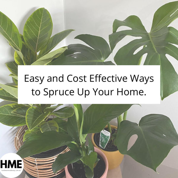 Easy And Cost Effective Ways to Spruce Up Your Home