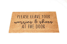 Load image into Gallery viewer, Leave Your Worries &amp; Shoes Doormat
